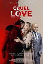 Watch Cruel Love Freemovieswatch