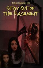 Watch Stay Out of the Basement Freemovieswatch