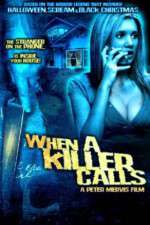 Watch When a Killer Calls Freemovieswatch