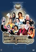 Watch The World\'s Greatest Wrestling Managers Freemovieswatch