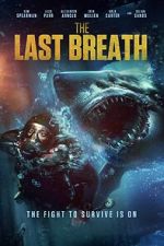 Watch The Last Breath Freemovieswatch