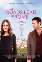 Watch All Roads Lead to Rome Freemovieswatch