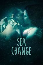 Watch Sea Change Freemovieswatch