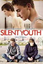 Watch Silent Youth Freemovieswatch