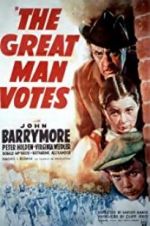 Watch The Great Man Votes Freemovieswatch