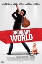 Watch Ordinary World Freemovieswatch