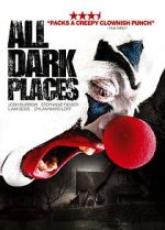 Watch All Dark Places Freemovieswatch