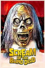 Watch Scream of the Blind Dead Freemovieswatch