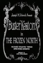 Watch The Frozen North (Short 1922) Freemovieswatch