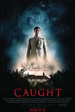Watch Caught Freemovieswatch