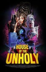 Watch House of the Unholy (Short 2023) Freemovieswatch