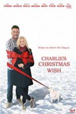 Watch Charlie\'s Christmas Wish Freemovieswatch