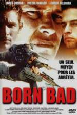 Watch Born Bad Freemovieswatch