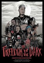Watch Freedom in the Dark Freemovieswatch