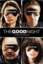 Watch The Good Night Freemovieswatch