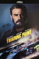 Watch Trading Paint Freemovieswatch