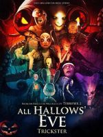 Watch All Hallows Eve Trickster Freemovieswatch