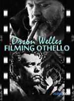 Watch Filming \'Othello\' Freemovieswatch