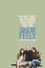 Watch Touchy Feely Freemovieswatch