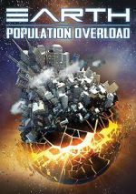 Watch Earth: Population Overload Freemovieswatch