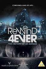 Watch Rewind 4Ever: The History of UK Garage Freemovieswatch