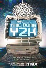 Watch Time Bomb Y2K Freemovieswatch