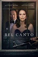 Watch Bel Canto Freemovieswatch