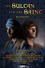 Watch The Sultan and the Saint Freemovieswatch
