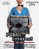Watch Public Interest Freemovieswatch