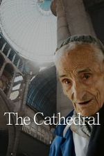 Watch The Cathedral Freemovieswatch
