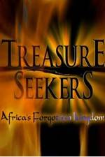 Watch Treasure Seekers: Africa's Forgotten Kingdom Freemovieswatch