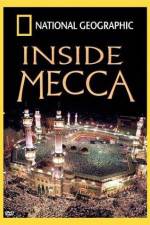 Watch Inside Mecca Freemovieswatch