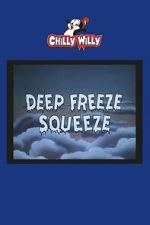 Watch Deep Freeze Squeeze Freemovieswatch