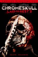 Watch Chromeskull: Laid to Rest 2 Freemovieswatch