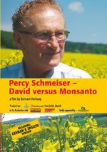 Watch Percy Schmeiser - David versus Monsanto Freemovieswatch