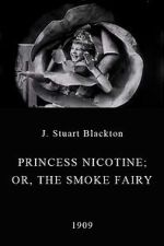 Watch Princess Nicotine; or, The Smoke Fairy Freemovieswatch