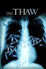 Watch The Thaw Freemovieswatch
