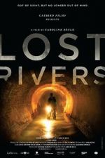 Watch Lost Rivers Freemovieswatch
