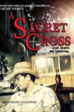 Watch The Secret Cross Freemovieswatch
