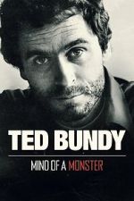 Watch Ted Bundy: Mind of a Monster Freemovieswatch