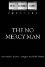 Watch The No Mercy Man Freemovieswatch