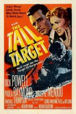 Watch The Tall Target Freemovieswatch