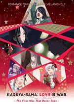 Watch Kaguya-sama: Love Is War - The First Kiss That Never Ends Freemovieswatch