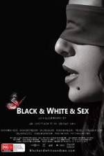 Watch Black & White & Sex Freemovieswatch