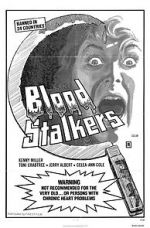 Watch Blood Stalkers Freemovieswatch