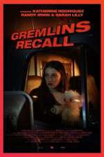 Watch Gremlins: Recall Freemovieswatch