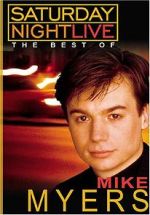 Watch Saturday Night Live: The Best of Mike Myers Freemovieswatch
