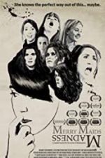 Watch The Merry Maids of Madness Freemovieswatch