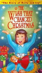 Watch The Wish That Changed Christmas (TV Short 1991) Freemovieswatch
