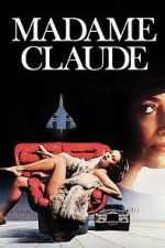 Watch Madame Claude Freemovieswatch